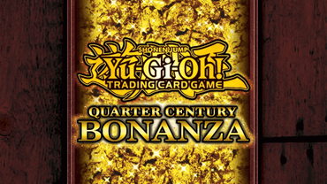 Yu-Gi-Oh! Quarter Century Bonanza! ticket - Fri, Nov 08 2024