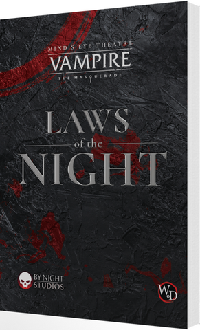 VAMPIRE: THE MASQUERADE LARP LAWS OF THE NIGHT