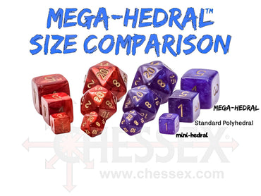 CHESSEX 7-DIE SET MEGA-HEDRAL