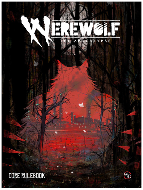 WEREWOLF: THE APOCALYPSE 5E CORE RULEBOOK