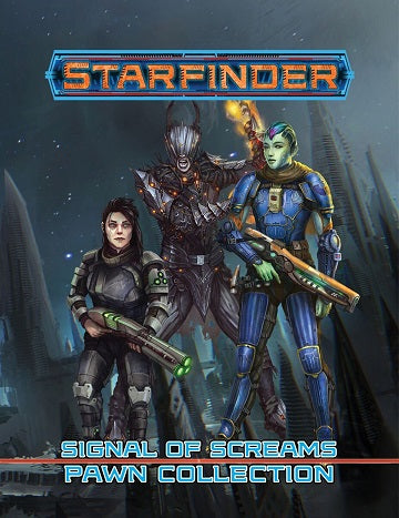 STARFINDER PAWNS: SIGNAL OF SCREAMS PAWNS